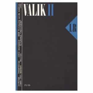 Valik II - - - 1988 - -