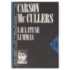 Laulatuse lummas - Carson McCullers - 1988 - -