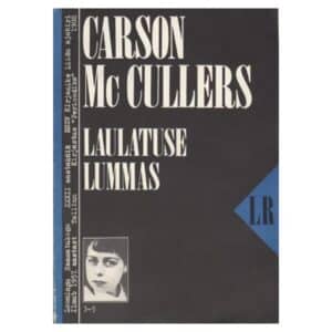 Laulatuse lummas - Carson McCullers - 1988 - -