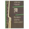 Keskendumisraskused - Vaclav Havel - 1989 - -
