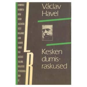 Keskendumisraskused - Vaclav Havel - 1989 - -