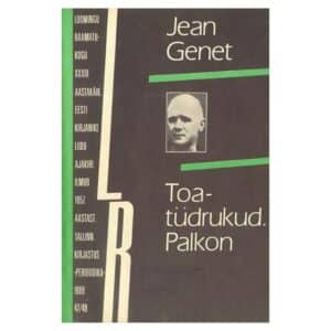 Toatüdrukud. Palkon - Jean Genet - 1989 - -