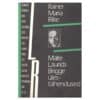 Malte Laurids Brigge ülestähendused - Rainer Maria Rilke - 1989 - -