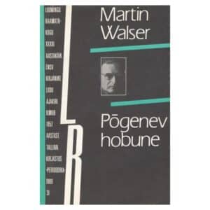 Põgenev hobune - Martin Walser - 1989 - -