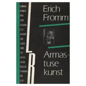 Armastuse kunst - Erich Fromm - 1989 - -