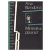 Minevikuplaanid - Ana Blandiana - 1989 - -