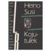 Kojutulek - Heino Susi - 1989 - -