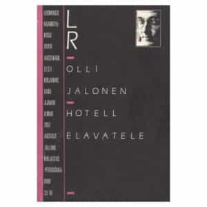 Hotell elavatele - Olli Jalonen - 1990 - -