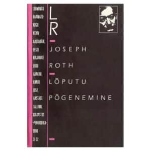Lõputu põgenemine - Joseph Roth - 1990 - -