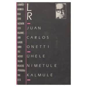 Ühele nimetule kalmule - Juan Carlos Onetti - 1990 - -