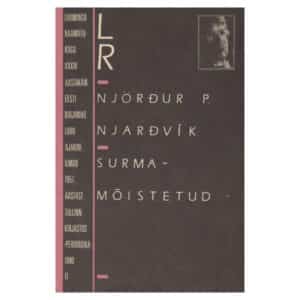 Surmamõistetud - Njördur P. Njardvík - 1990 - -