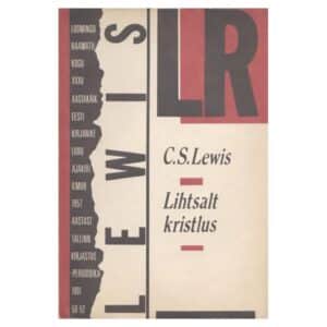 Lihtsalt kristlus - Clive Staples Lewis - 1991 - -