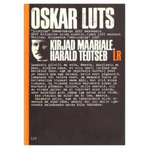 Kirjad Maariale. Harald teotseb - Oskar Luts - 1987 - -