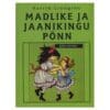 Madlike ja Jaanikingu Põnn - Astrid Lindgren - 1994 - -