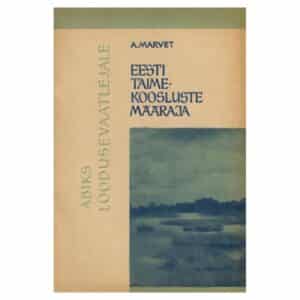 Eesti taimekoosluste määraja - Ann Marvet - 1970 - -
