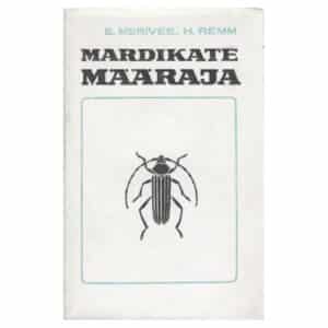 Mardikate määraja - Ermer Merivee, Hans Remm - 1973 - -