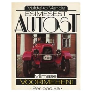 Esimesest autost viimase voorimeheni - Valdeko Vende - 1989 - -