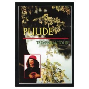 Puude tervendav jõud - - - 2000 - -