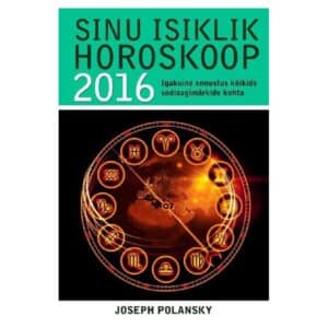 Sinu isiklik horoskoop 2016 - Joseph Polansky - 2015 - 9789949258024