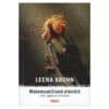 Matemaatilised olendid ehk jagatud unenäod - Leena Krohn - 2008 - -
