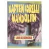 Kapten Corelli mandoliin - Louis de Bernieres - 2000 - 9985303202