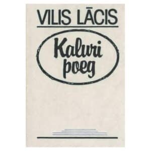Kaluri poeg - Vilis Lacis - 1987 - -