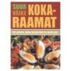 Suur väike kokaraamat - Carla Bardi - 2007 - 9789985625293