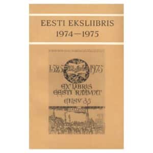 Eesti eksliibris 1974-1975 - - - 1977 - -