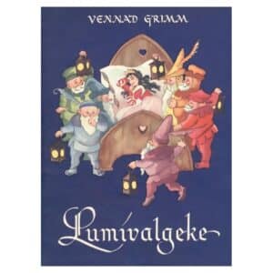 Lumivalgeke 1966 - Jakob Grimm, Wilhelm Grimm - 1966 - -