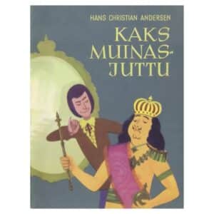 Kaks muinasjuttu - Hans Christian Andersen - 1964 - -