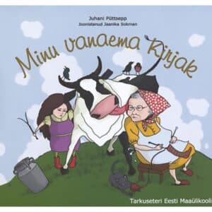 Minu vanaema kirjak - Juhani Püttsepp - 2011 - 9789949484058
