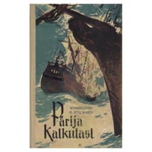 Pärija Kalkutast - Robert Stilmark, Vassili Vassilevski - 1962 - -