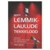 Eesti lemmiklaulude tekkelood - Valter Ojakäär - 2012 - 9789949172931