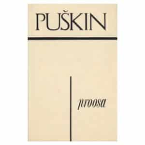 Proosa – Aleksandr Puškin - Aleksandr Puškin - 1970 - -