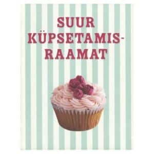 Suur küpsetamisraamat - - - 2012 - 9789949148806