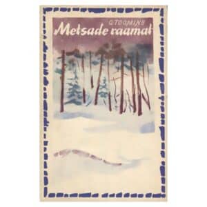 Metsade raamat - Osvald Tooming - 1969 - -