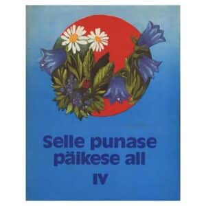 Selle punase päikese all - - - 1987 - -