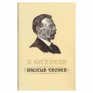 Valitud teosed – August Kitzberg - August Kitzberg - 1955 - -