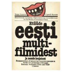 Etüüde eesti multifilmidest ja nende loojatest - Sergei Assenin - 1986 - -