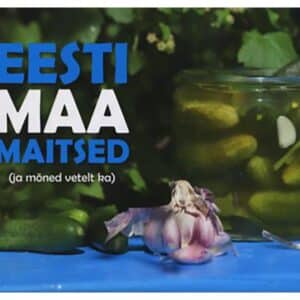 Eesti maa maitsed (ja mõned vetelt ka) - - - 2013 - 9789949332014