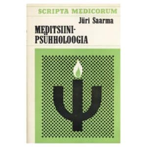 Meditsiinipsühholoogia - Jüri Saarma - 1985 - -