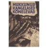 Hukkunud kangelased kõnelevad - - - 1965 - -