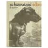 Sa kasvatasid sõbra - Boris Rjabinin - 1976 - -