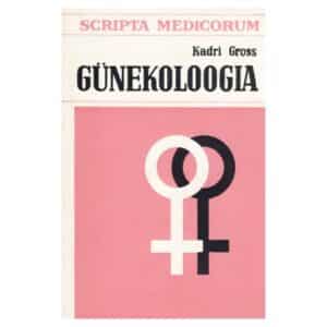 Günekoloogia - Kadri Gross - 1981 - -