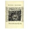 Maarjahein - Minni Nurme - 1967 - -