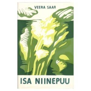Isa niinepuu - Veera Saar - 1977 - -