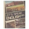 Let´s speak English 1991 - Dia Virkus, Nora Toots - 1991 - -
