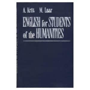 English for Students of the Humanities - Amanda Kriit, Malle Laar - 1984 - -