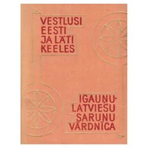 Vestlusi eesti ja läti keeles - Karl Aben - 1973 - -