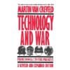 Technology and War: From 2000 B.C. to the Present - Martin van Creveld - 1991 - 9780029331538